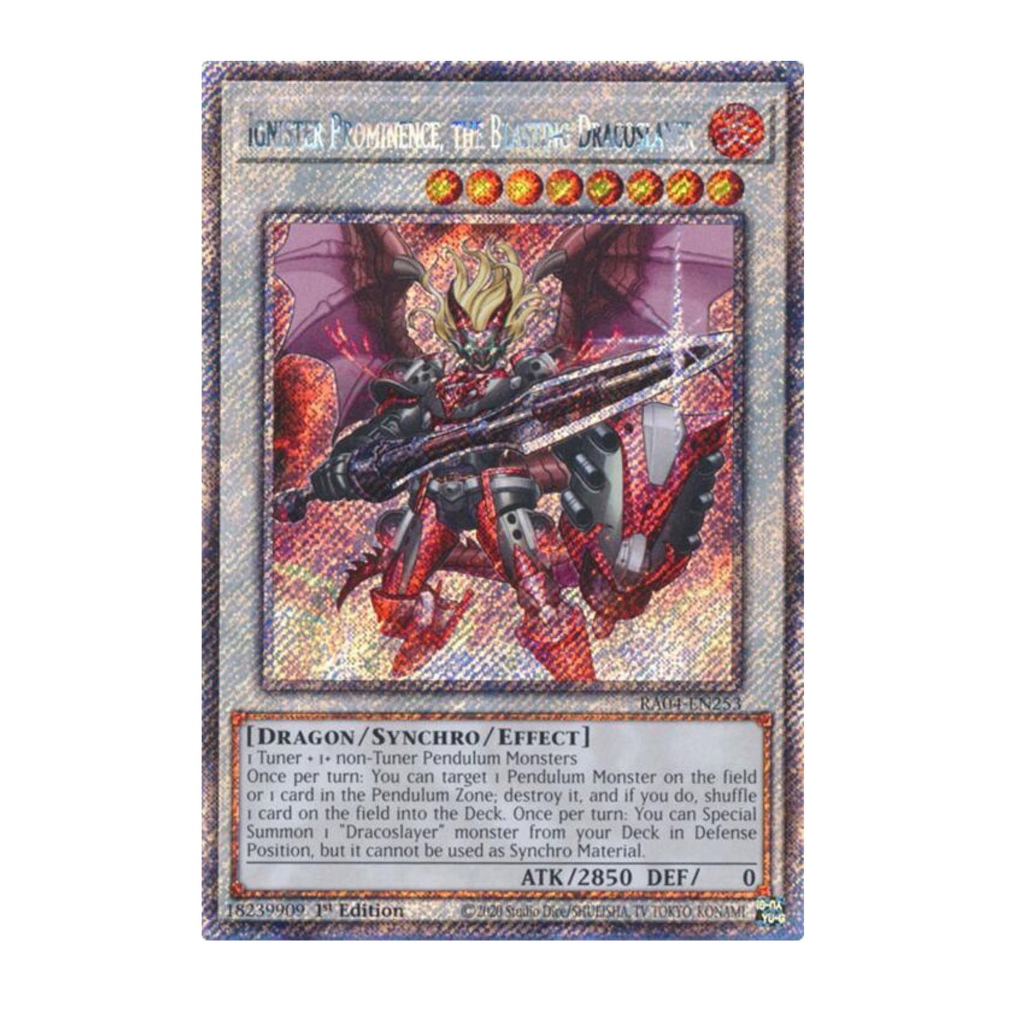 Yu-Gi-Oh! Ignister Prominence, the Blasting Dracoslayer (Platinum Secret Rare) - Quarter Century Stampede