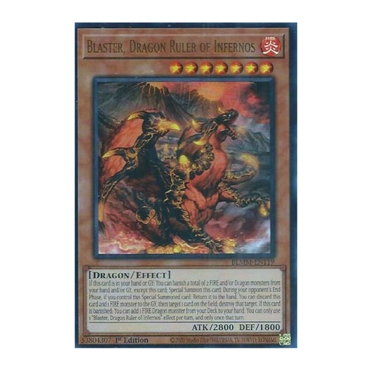 Yu-Gi-Oh! Blaster, Dragon Ruler of Infernos - Battles of Legend: Monster Mayhem (BLMM)