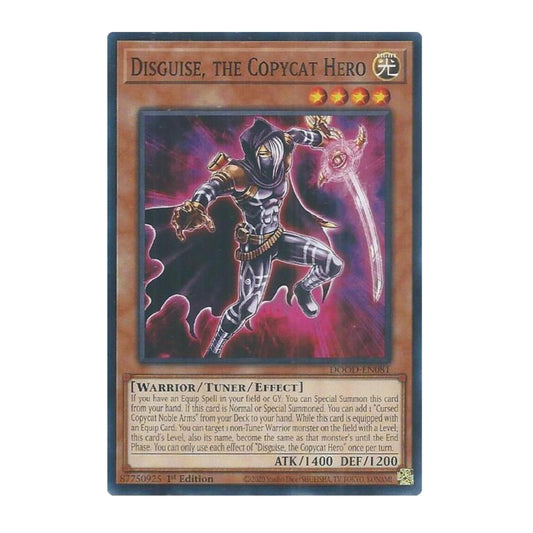 Yu-Gi-Oh! Disguise, the Copycat Hero - Doom of Dimensions (DOOD)