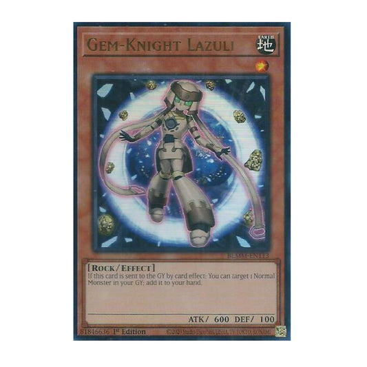 Yu-Gi-Oh! Gem-Knight Lazuli - Battles of Legend: Monster Mayhem (BLMM)