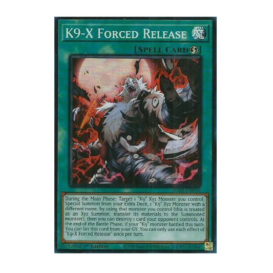 Yu-Gi-Oh! K9-X Forced Release - Justice Hunters (JUSH)