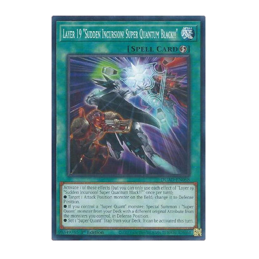 Yu-Gi-Oh! Layer 19 "Sudden Incursion! Super Quantum Black!!" - Duelist's Advance (DUAD)