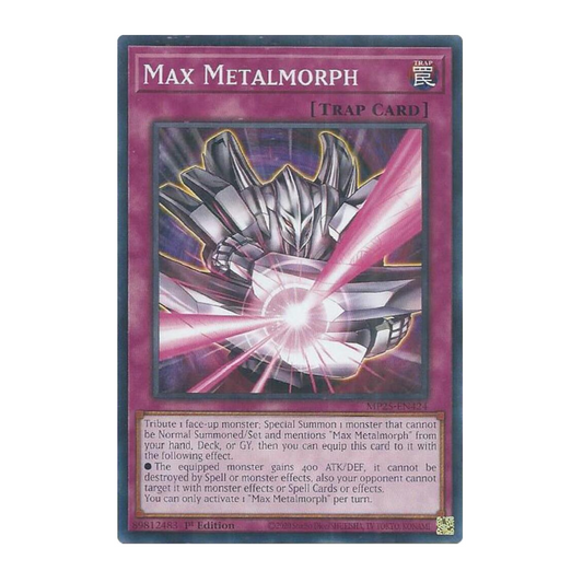 Yu-Gi-Oh! Max Metalmorph - 2025 Mega-Pack (MP25)