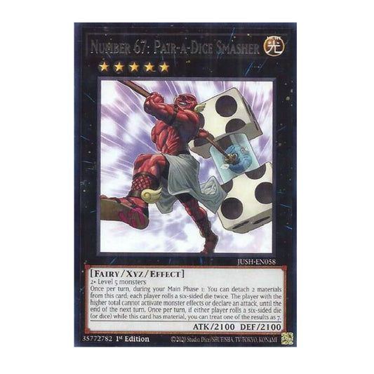 Yu-Gi-Oh! Number 67: Pair-a-Dice Smasher - Justice Hunters (JUSH)