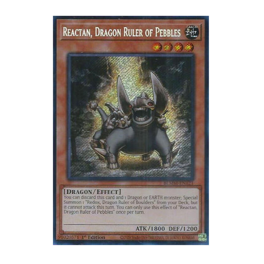 Yu-Gi-Oh! Reactan, Dragon Ruler of Pebbles - Battles of Legend: Monster Mayhem (BLMM)