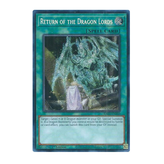 Yu-Gi-Oh! Return of the Dragon Lords (Secret Rare) - Quarter Century Bonanza