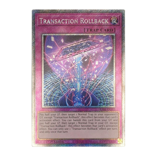 Yu-Gi-Oh! Transaction Rollback (Platinum Secret Rare) - Quarter Century Stampede