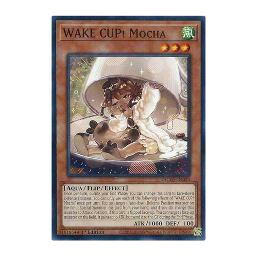 Yu-Gi-Oh! WAKE CUP! Mocha - Duelist's Advance (DUAD)
